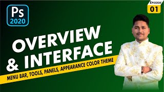Episode -1 # Photoshop CC 2020 Overview & Interface | Menu Bar,Tools, Panels,Appearance Color Theme screenshot 4