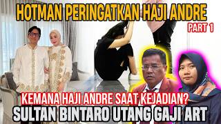 SO-CALLED BINTARO SULTAN!! HOUSEKEEPER SALARY FAR BELOW MINIMUM WAGE, HELD IN DEBT, PHYSICALLY AB...