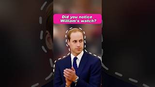 Did you notice William's watch? #fyp #princewilliam #queencamilla #princessdiana #royal