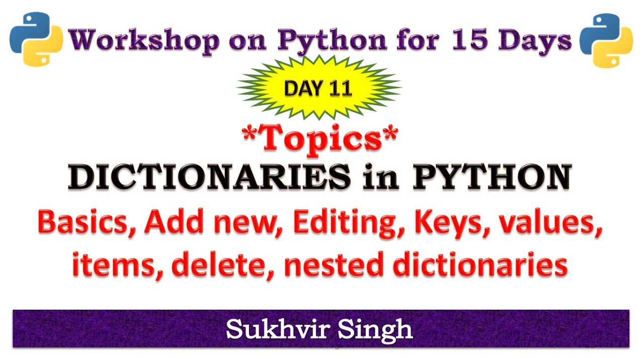 Workshop on Python for 15 Days : Day 11 : Dictionary - YouTube
