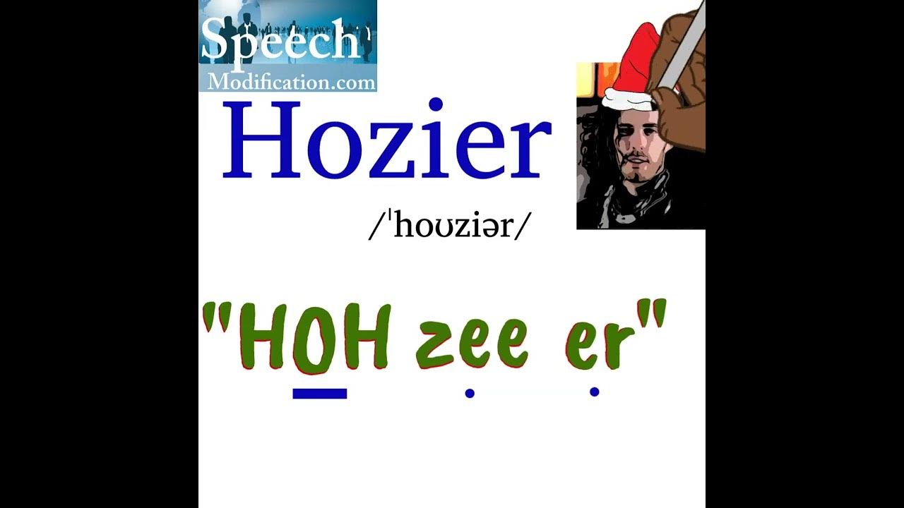 How to Pronounce Hozier YouTube