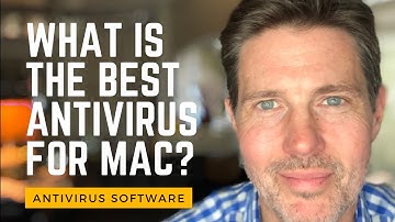 What is the Best Antivirus for Mac?