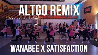 WANABEE X SATISFACTION - ALTGO remix / Zumba Fit Dance