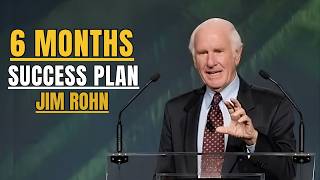 TRANSFORM YOUR LIFE WITH 6 MONTHS SUCCESS PLAN - Jim Rohn Motivation