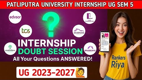 PPU UG Internship 2025 || All DOUBT 😱|| Patliputra University Internship apply Online