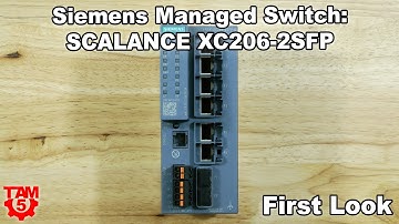 First Look: SCALANCE XC206-2SFP Managed Switch from Siemens