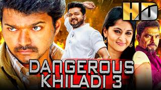DANGEROUS KHILADI 3 - VIJAY Superhit Hindi Dubbed Movie | Anushka Shetty