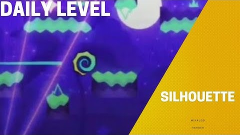 "silhouette" by mikalgd [100%] (Harder) [Daily] | Geometry Dash