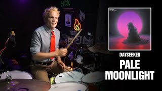 Dayseeker - Pale Moonlight | Drum Cover [First Time Hearing]