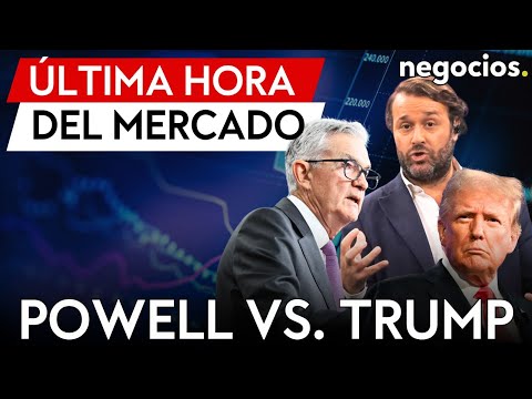 NOTICIAS DEL MERCADO: Temblor ante el pulso Trump-Powell, Nvidia y la locura de los chips, y el oro