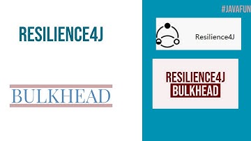 Resilience4J BulkHead
