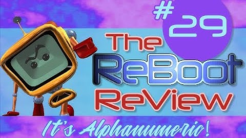 The ReBoot ReView #29: "Where No Sprite Has Gone Before"