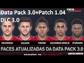 PES 2017 |how to Download + install Data pack 3.0 (DLC 3.0) +Crack 1.04 |New faces + FIX