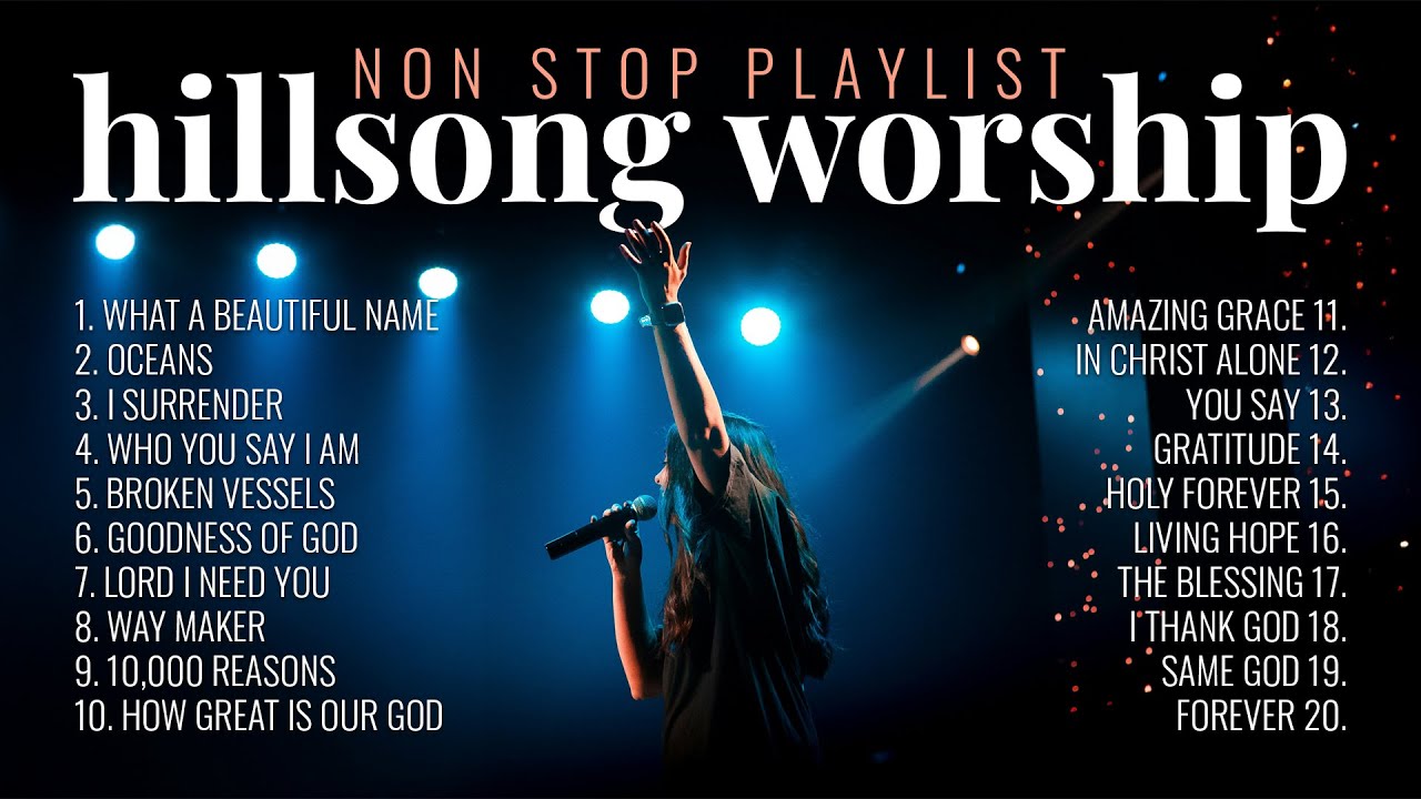 Best Hillsong Worship Songs of All Time | Nonstop Christian Music Playlist Best Hillsong Worship Songs of All Time | Nonstop Christian Music Playlist