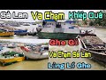 Sà Lan Va Chạm Liên Tục Nhìn Khiếp Quá Ghe Gỗ Va Chạm Sà Lan Lủng Lỗ Ghe [ NCL ]