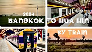Bangkok to Hua Hin by train 2024