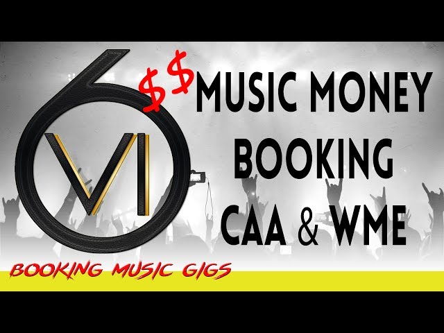 Ep. 51 - CAA & WME Music, Money, Booking! class=