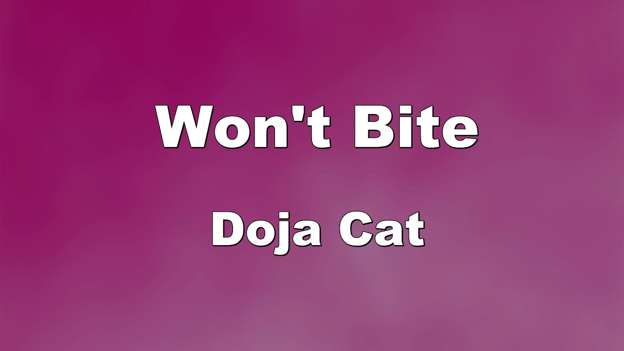 Karaoke♬ Won't Bite - Doja Cat 【No Guide Melody】 Instrumental - YouTube