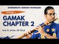 Intermediate flute techniques  episode 7  gamak flute tutorial      chapter 2