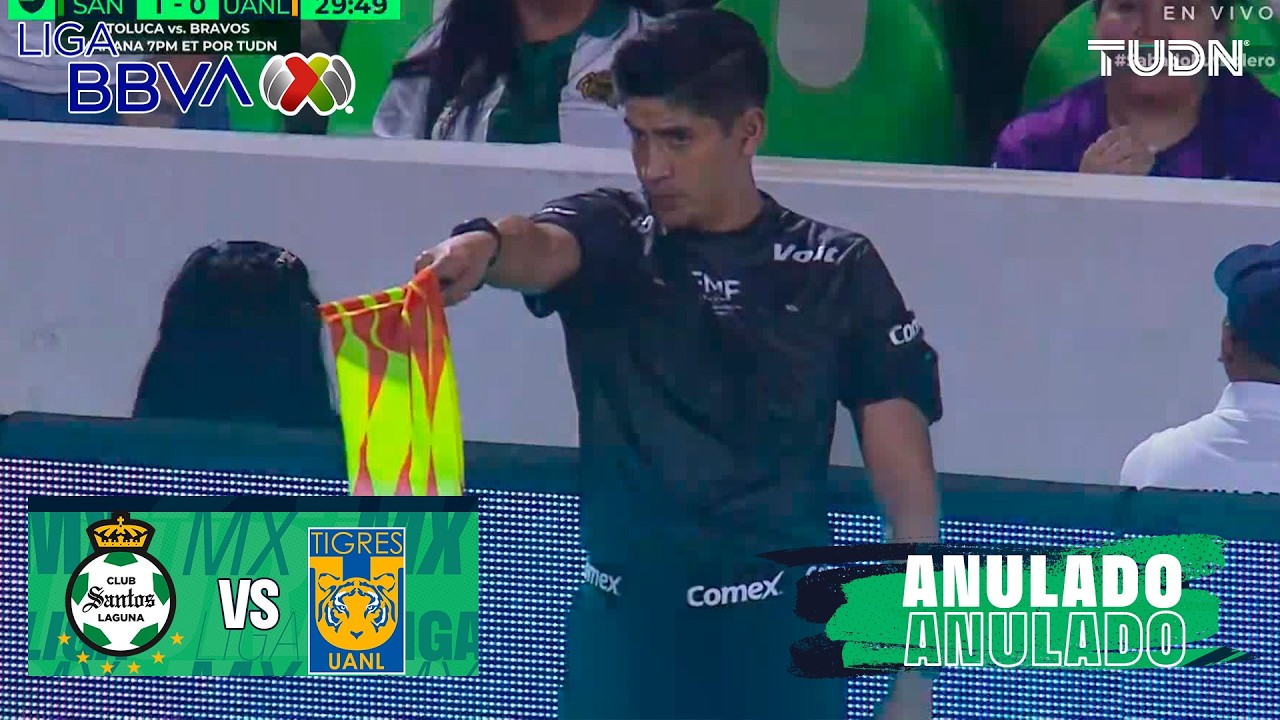 ¡GOOL ANULADO! Santos vs Tigres | Liga MX - Jornada 6 Apertura 2026 | TUDN