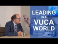 Leading in a vuca world
