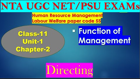 Functions of Management- Directing  | NTA UGC NET