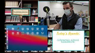 Librarian Live at Work. Library science homework. Join me! Ask questions!