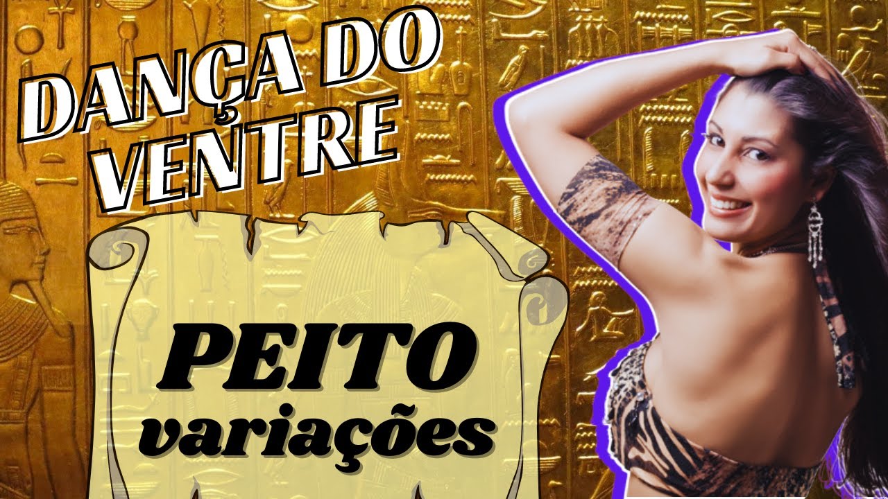 VARIAÇÕES DE MOVIMENTO DE PEITO | DANÇA DO VENTRE INICIANTE