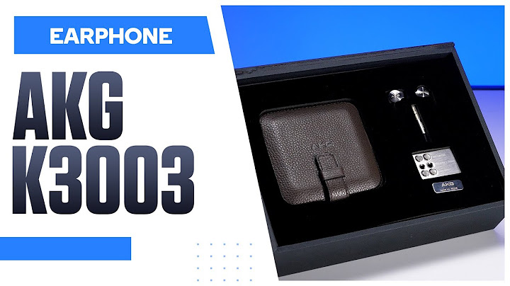 Đánh giá tai nghe akg k3003 năm 2024