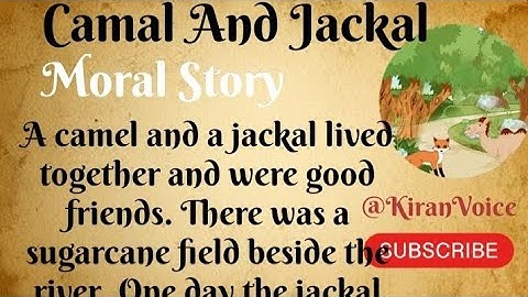 Camel And Jackal, Moral English Story @KiranVoice13