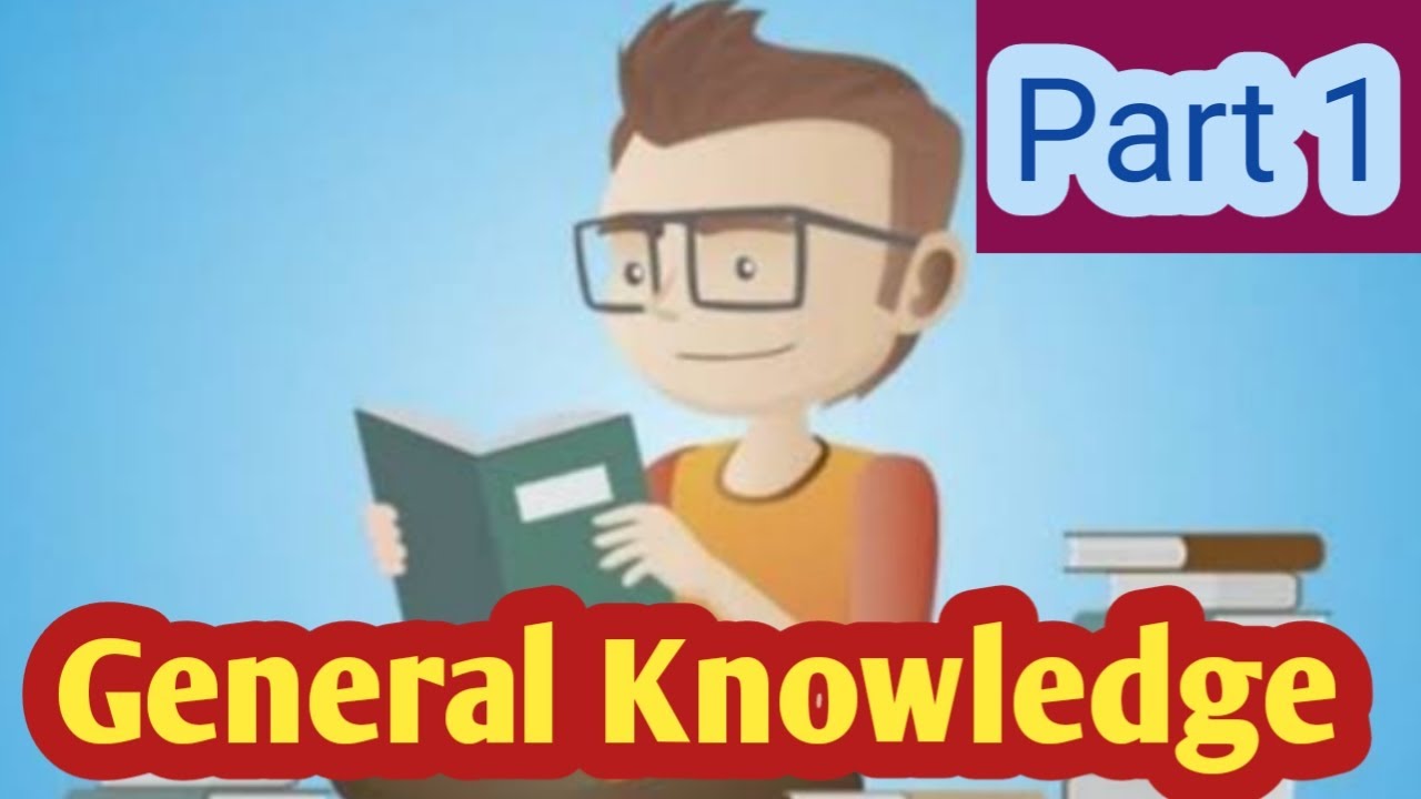 General Knowledge Part 1 Questions Answers - YouTube
