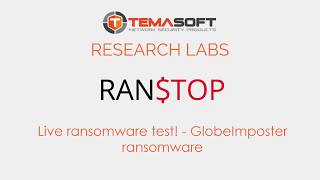 TEMSOFT Ranstop against GlobeImposter ransomware - Live Demo!