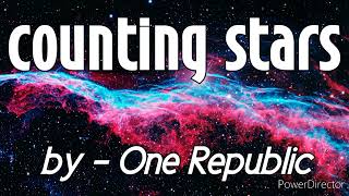 Counting Stars - One Republic