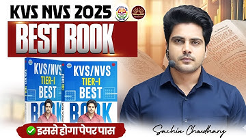 KVS/NVS 2025 Tier-1 BEST BOOK इससे होगा Paper Pass ✅ by Sachin choudhary live 8pm