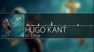 Video thumbnail of "Hugo Kant - In Time"