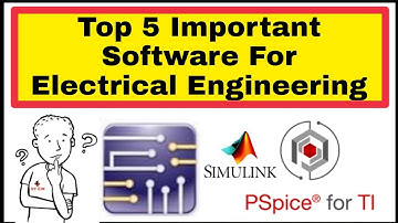 Top 5 Important Software For Electrical Engineering Students 2022 | #Software | @ET_iLM