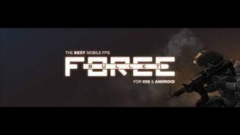 Bullet Force Gameplay Part 1