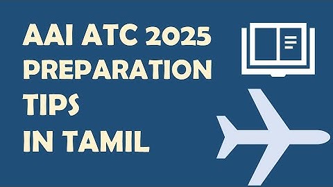 AAI ATC 2025 Preparation Strategy in Tamil | How to Crack ATC Exam | Syllabus + Tips - GATEway 2 ECE