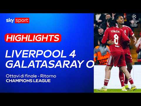 Video Liverpool-Galatasaray 4-0: gol e highlights | Champions League
