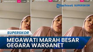 Megawati NGAMUK SAAT LIVE IG! Marah Besar Gegara Netizen Sebut Jakarta BIN Tim Ampas: Gue Viralin!