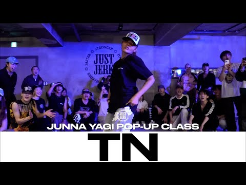 JUNNA YAGI POP-UP CLASS | Malty 2BZ - TN feat Kerchak | @justjerkacademy