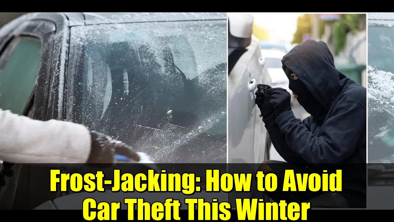 Frost-Jacking: How to Avoid Car Theft This Winter