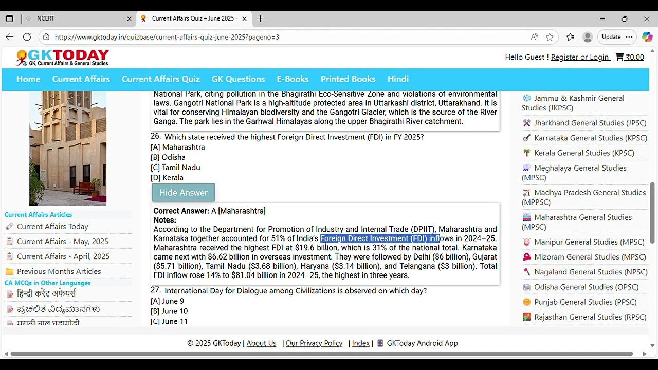 Highest FDI (Foreign Direct Investment) for the year 2025 was received by Maharashtra