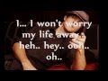 THE REMEDY (I WON&#39;T WORRY) Lyrics - JASON MRAZ.