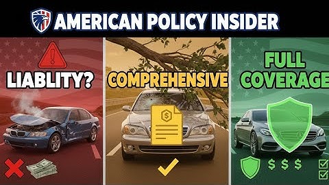 Full Coverage vs Liability vs Comprehensive – Best Car Insurance in the USA? REAL Breakdown