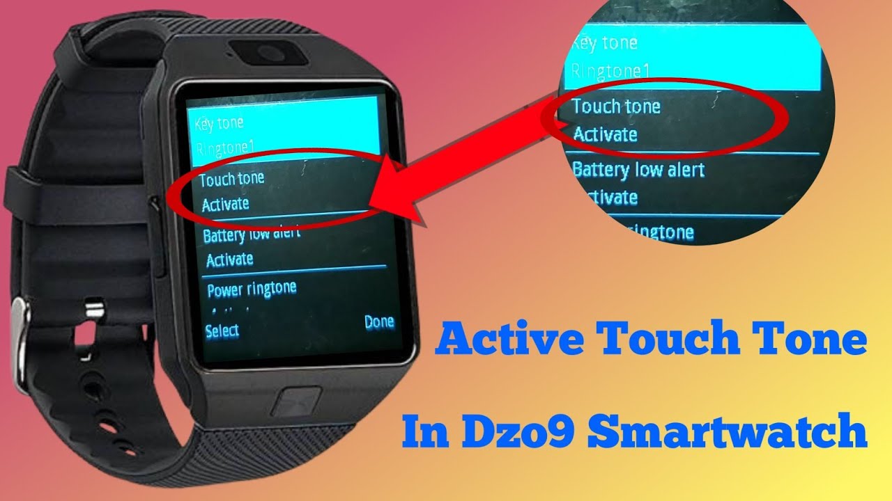 How To Activate Touch Tone In Dzo9 Smartwatch Smartwatch Mai Touch how-to-activate-touch-tone-in-dzo9-smartwatch-smartwatch-mai-touch