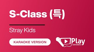 Stray Kids - S-Class - Karaoke Resimi