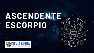 Ascendente ESCORPIO en la Carta Natal  Silvia Neira