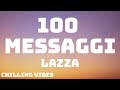Lazza - 100 MESSAGGI (Sanremo 2024) - Testo/Lyrics