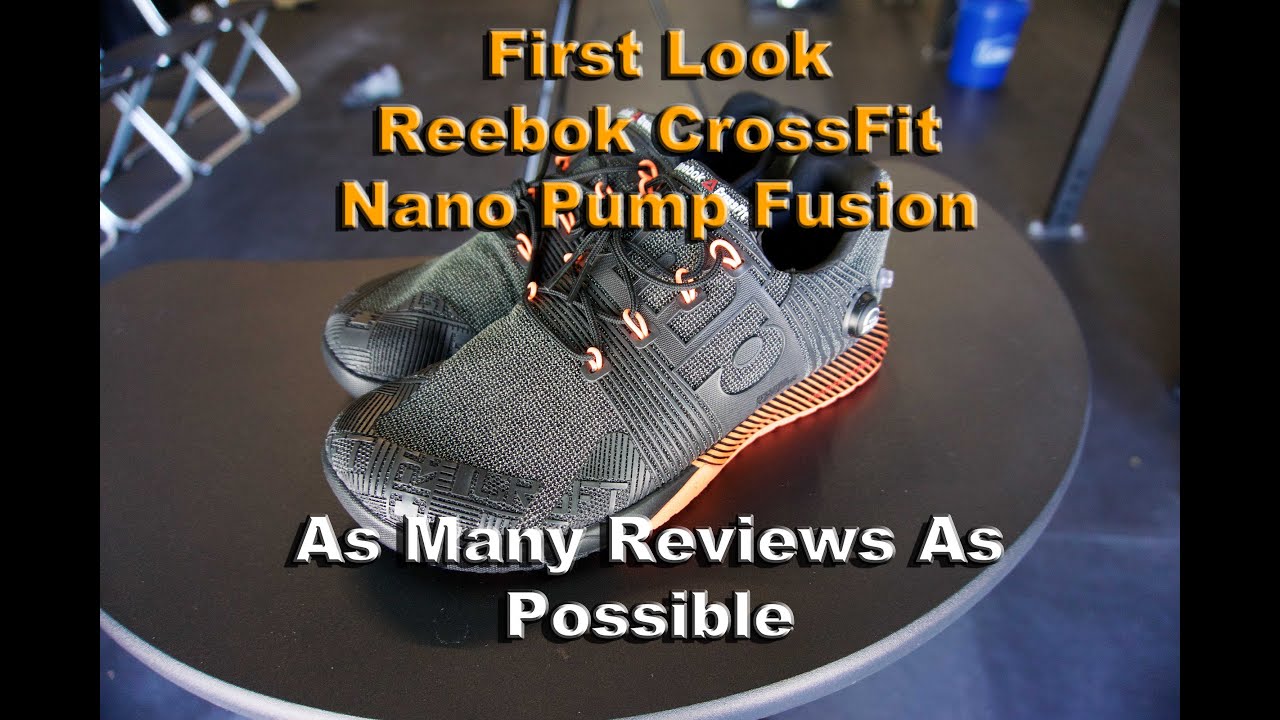 First Look: Reebok CrossFit Nano Pump Fusion - As Reviews As Possible (CrossFit YouTube